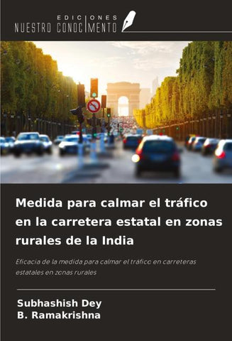 Medida para calmar el tráfico en la carretera estatal en zonas rurales de la India