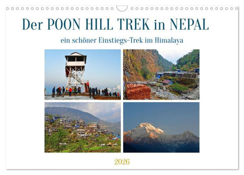 Der POON HILL TREK in NEPAL (Wandkalender 2026 DIN A3 quer), CALVENDO Monatskalender