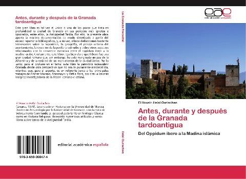 Antes, durante y después de la Granada tardoantigua