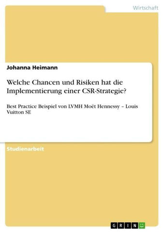 Welche Chancen und Risiken hat die Implementierung einer CSR-Strategie?