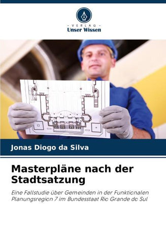 Masterpläne nach der Stadtsatzung