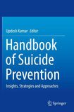 Handbook of Suicide Prevention