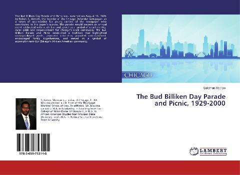 The Bud Billiken Day Parade and Picnic, 1929-2000