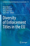 Diversity of Enforcement Titles in the EU