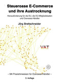 Steueroase E-Commerce und ihre Austrocknung
