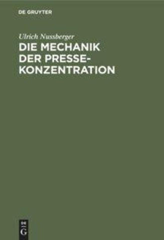 Die Mechanik der Pressekonzentration