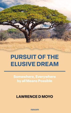 Pursuit of the Elusive Dream