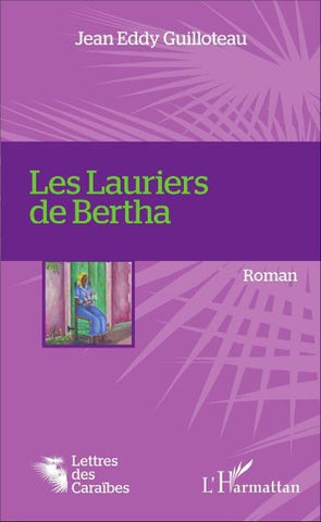 Les Lauriers de Bertha