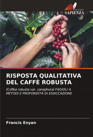 RISPOSTA QUALITATIVA DEL CAFFÈ ROBUSTA