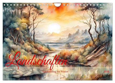 Landschaften Von Frühling bis Winter (Wandkalender 2026 DIN A4 quer), CALVENDO Monatskalender