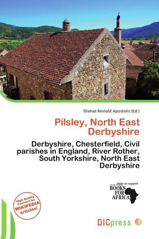 Pilsley, North East Derbyshire