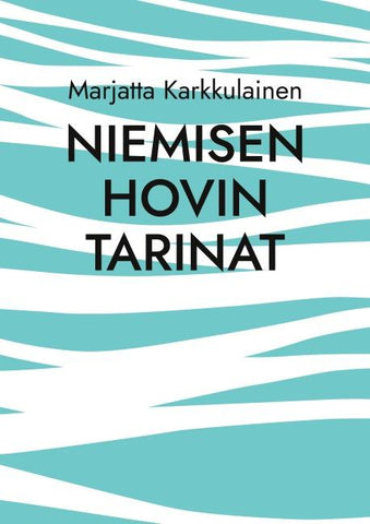 Niemisen Hovin tarinat