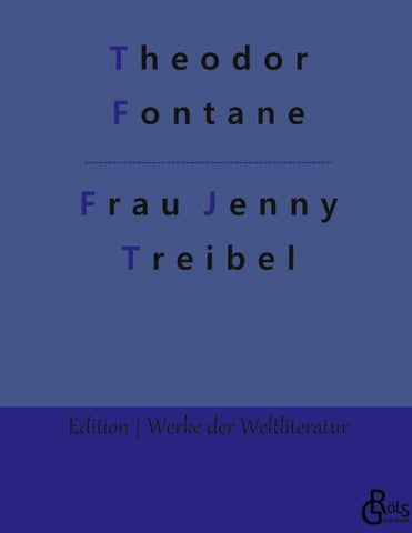 Frau Jenny Treibel