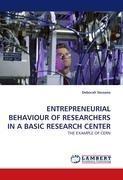 ENTREPRENEURIAL BEHAVIOUR OF RESEARCHERS IN A BASIC RESEARCH CENTER