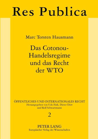 Das Cotonou-Handelsregime und das Recht der WTO