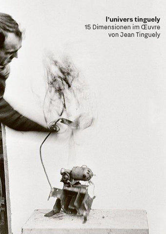 l'univers tinguely