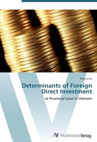 Determinants of Foreign Direct Investment