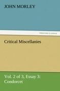 Critical Miscellanies (Vol. 2 of 3) Essay 3: Condorcet
