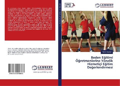 Beden E¿itimi Ö¿retmenlerine Yönelik Hizmetiçi E¿itim De¿erlendirmesi