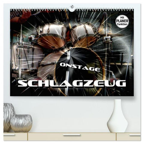 Schlagzeug onstage (hochwertiger Premium Wandkalender 2026 DIN A2 quer), Kunstdruck in Hochglanz