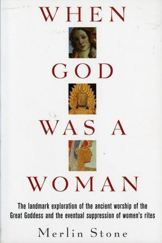 When God Was A Woman