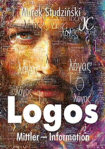 Der Logos - Mittler - Information - Leben