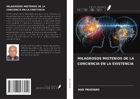 MILAGROSOS MISTERIOS DE LA CONCIENCIA EN LA EXISTENCIA