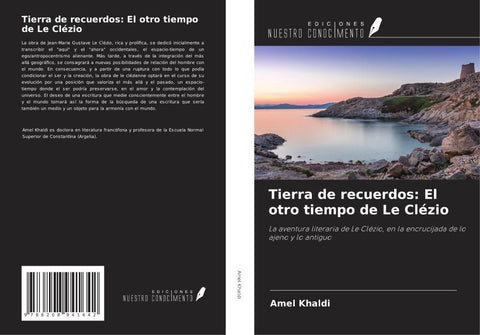 Tierra de recuerdos: El otro tiempo de Le Clézio