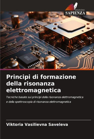 Principi di formazione della risonanza elettromagnetica