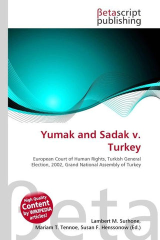 Yumak and Sadak v. Turkey