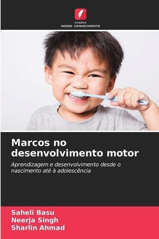 Marcos no desenvolvimento motor