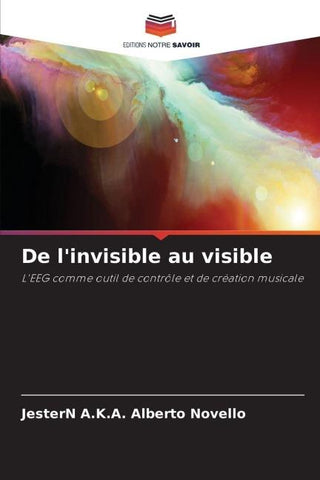 De l'invisible au visible