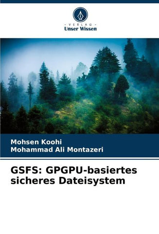GSFS: GPGPU-basiertes sicheres Dateisystem