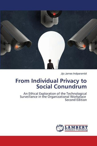 From Individual Privacy to Social Conundrum