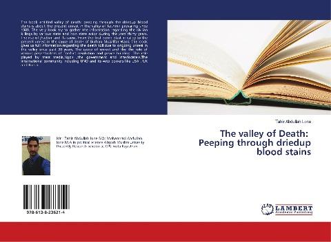 The valley of Death: Peeping through driedup blood stains