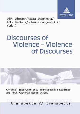Discourses of Violence – Violence of Discourses