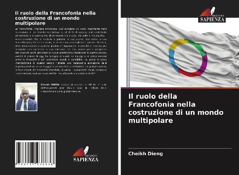 Il ruolo della Francofonia nella costruzione di un mondo multipolare