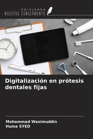 Digitalización en prótesis dentales fijas
