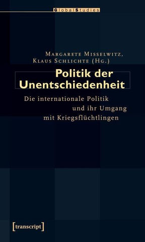 Politik der Unentschiedenheit