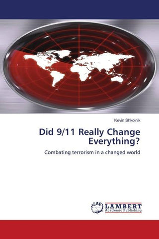 Did 9/11 Really Change Everything?
