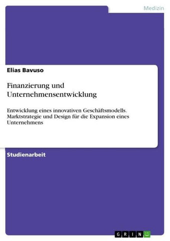 Finanzierung und Unternehmensentwicklung