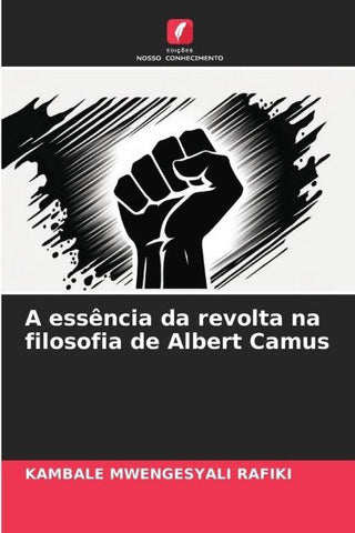 A essência da revolta na filosofia de Albert Camus