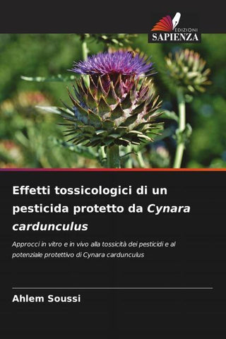Effetti tossicologici di un pesticida protetto da Cynara cardunculus