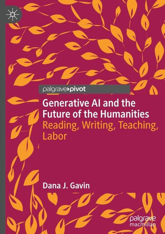 Generative AI and the Future of the Humanities