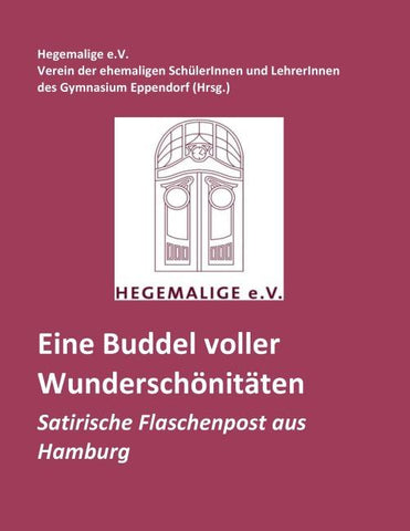 Eine Buddel voll Wunderschönitäten