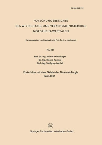 Fortschritte auf dem Gebiet der Titanmetallurgie 1950–1955