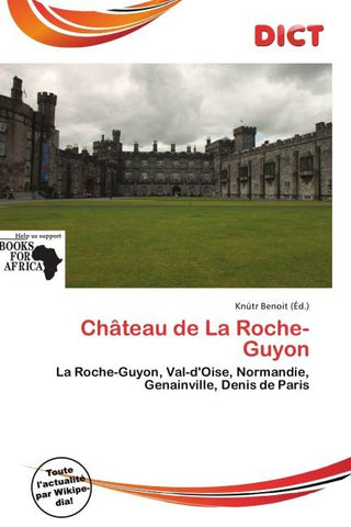 Château de La Roche-Guyon