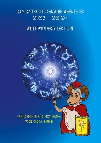 Das astrologische Abenteuer, 21.03. – 20.04.
