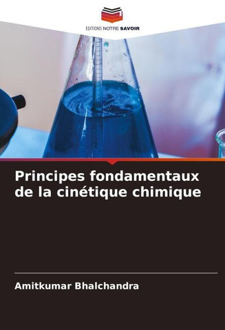 Principes fondamentaux de la cinétique chimique