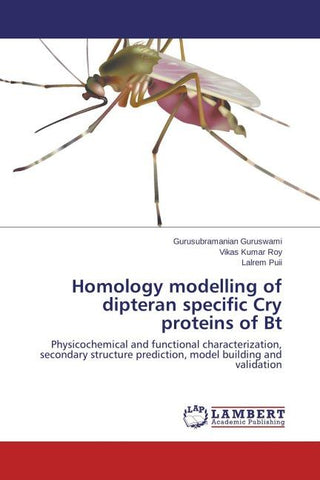 Homology modelling of dipteran specific Cry proteins of Bt